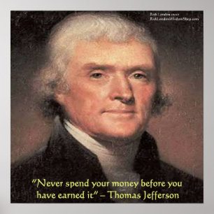 Póster Cita de sabiduría de Thomas Jefferson "Gastar dine