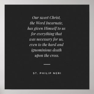 Póster Cita de San Felipe Neri - Cruz y Amor de Cristo