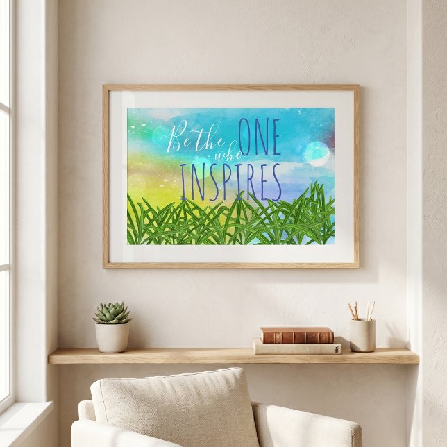 Póster Cita de Sé El Que Inspira (Subido por el creador)