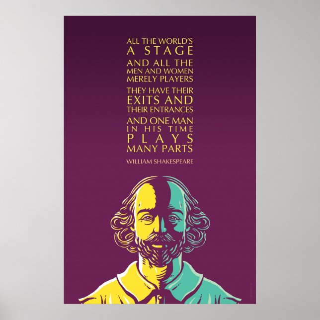 Póster Cita de Shakespeare: Todo el mundo es una etapa (Frente)