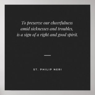 Póster Cita de St Philip Neri - Preservar la alegría