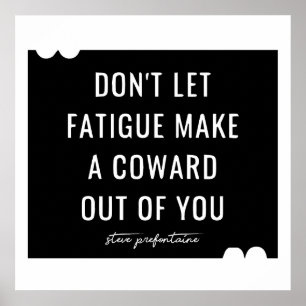 Póster Cita de Steve Prefontaine