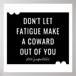 Póster Cita de Steve Prefontaine