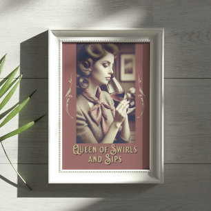 Póster Cita de vinos divertida Reina de los Baños y Sips