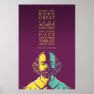 Póster Cita de William Shakespeare: Algunos nacen grandes