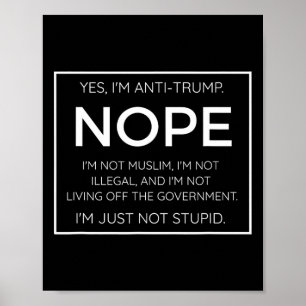 Póster Cita divertida contra Trump - No soy estúpido