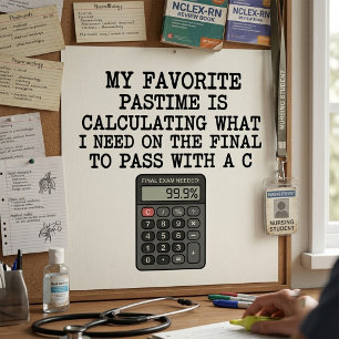 Póster Cita divertida de calculadora de examen final para