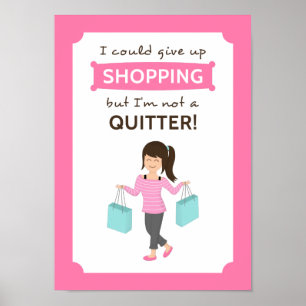 Póster Cita Divertida de Compras No es una Abandonona par