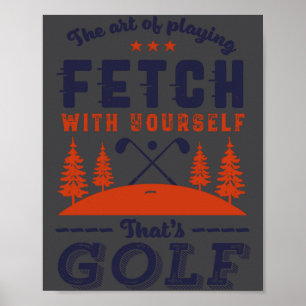 Póster Cita divertida de golfista para golfistas que aman