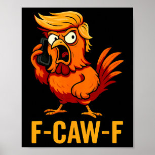 Póster Cita divertida de humor de pollo F-caw-f Gallo Mem