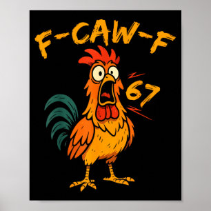 Póster Cita divertida de humor de pollo F-caw-f Gallo Sei