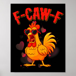 Póster Cita divertida de humor de pollo F-caw-f Valentin