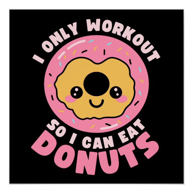 Póster Cita divertida de Kawaii Donuts de entrenamiento (Anverso)