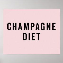 Póster Cita divertida de la dieta del champagne