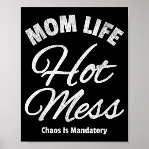 Póster Cita divertida de mamá Humor de la maternidad Sarc