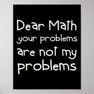Póster Cita Divertida de Matemáticas Querida Matemática P