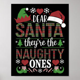 Póster Cita Divertida de Navidad Querido Santa Son Los Tr
