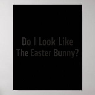 Póster Cita divertida de Pascua sarcástica de conejo de v