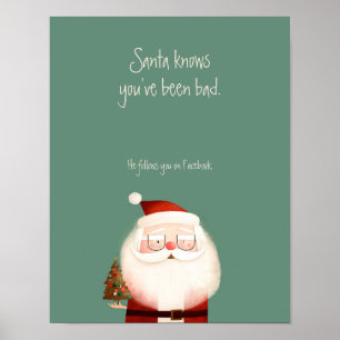 Póster Cita divertida de Santa Claus que has sido mala