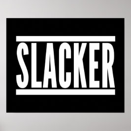 Póster Cita divertida de Slacker