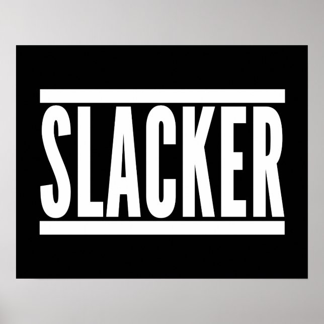 Póster Cita divertida de Slacker (Frente)