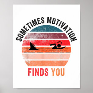 Póster Cita Divertida de Tiburón de Motivación, A Veces M