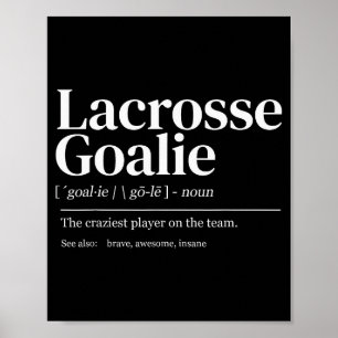 Póster Cita Divertida Definición de Portero de Lacrosse H