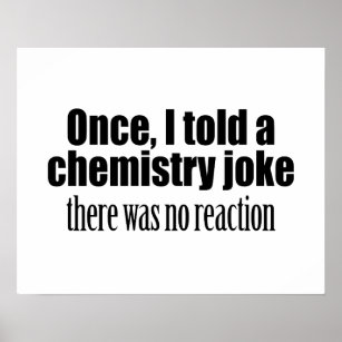 Póster Cita divertida del profesor de química - sin reacc