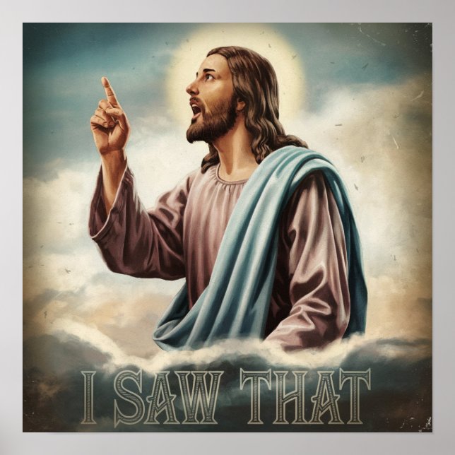 Póster Cita divertida Jesús Meme Vi Ese Cristiano (Frente)