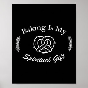 Póster Cita Divertida La Repostería Es Mi Regalo Espiritu