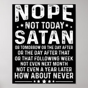 Póster Cita Divertida No Hoy Satanás Nunca Gráfico