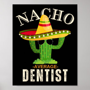 Póster Cita divertida Vintage Nacho Coincidencia Dentista