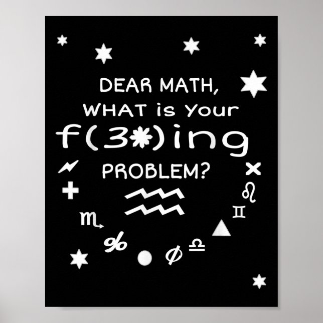 Póster Cita divertida y sarcástica Dear Math para mujeres (Frente)