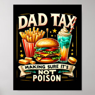 Póster Cita el impuesto a papá para asegurarse de que no 