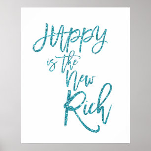Póster Cita Feliz Es El Nuevo Riqueza azul falso brillo
