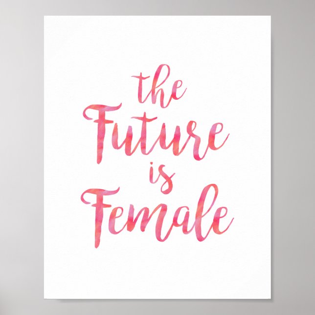Póster Cita feminista rosa El futuro es femenino (Frente)