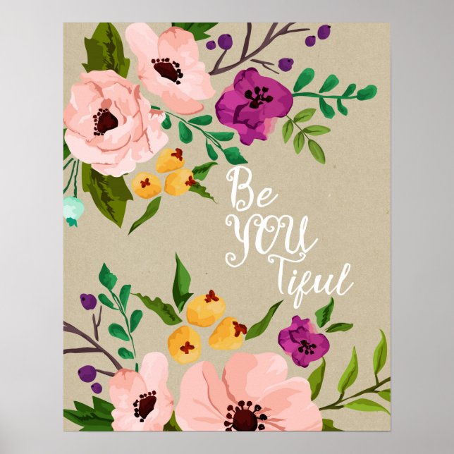 Póster cita floral hermosa Be You Tiful art poster (Frente)