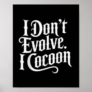 Póster Cita gótica divertida que no evoluciono cocoon Sar