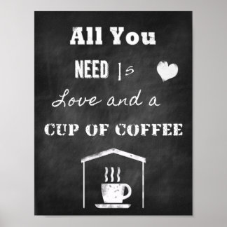 Póster Cita Inspiradora de Chalk sobre amor y café