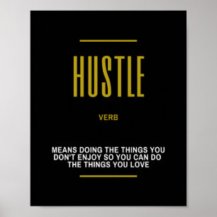 Póster Cita Inspiradora De Hustle Correcta