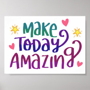 Póster Cita Inspiradora de Motivación Haz Hoy Increíble