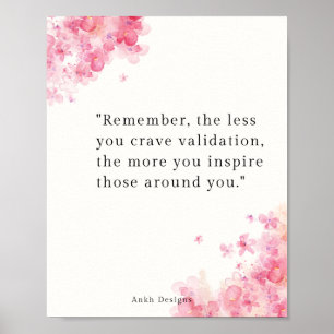 Póster Cita inspiradora - Dejar de buscar validación