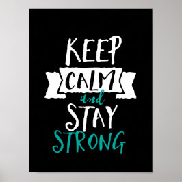 Póster Cita inspiradora Mantiene La Calma En Sobrevivient
