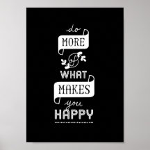 Cita Inspiradora poster Haz más que te hagas feliz