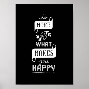 Póster Cita Inspiradora poster Haz más que te hagas feliz