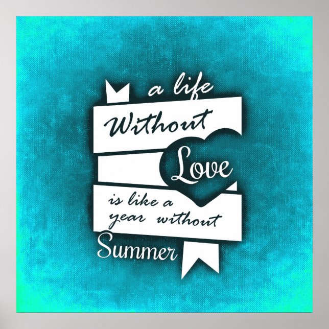 Póster Cita inspiradora sobre amor en turquesa (Frente)