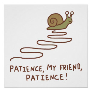 Póster Cita Motivacional de Caracol Adorable Paciencia