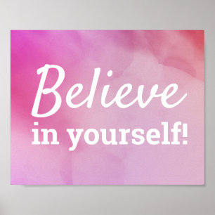Póster Cita Motivacional de Creer en Ti Mismo Rosa