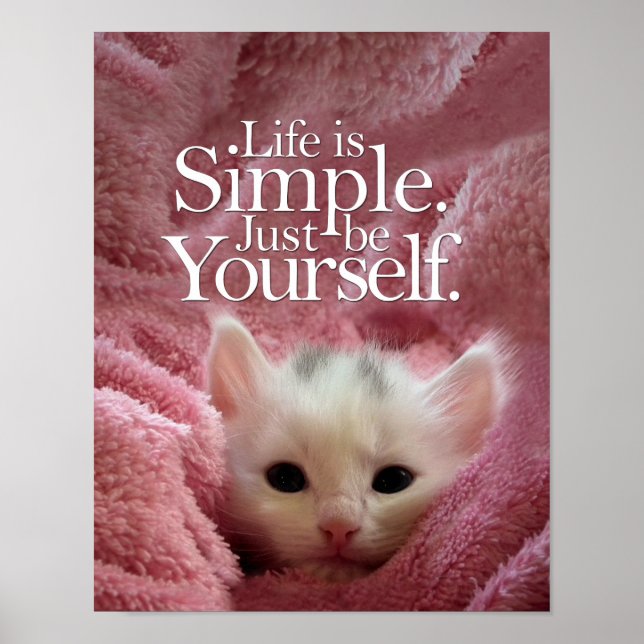 Póster Cita motivacional de LifeIs Simple BeYourself Kitt (Frente)