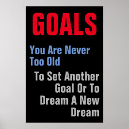 Póster Cita motivacional de objetivos que nunca es demasi